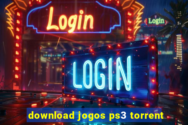 download jogos ps3 torrent